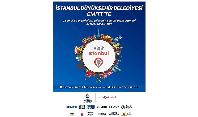 İBB, EMITT 2026’da İstanbul’un Turizm Vizyonunu Tanıtacak görseli