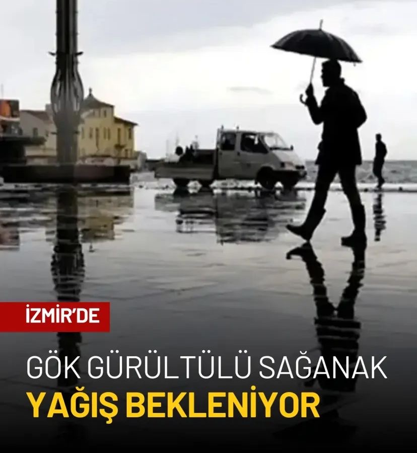 İZMİR’de GÖK GÜRÜLTÜLÜ SAĞANAK YAĞIŞ BEKLENİYOR görseli