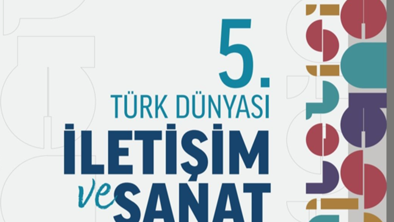 V. Türk Dünyası İletişim ve Sanat Sempozyumu Almatı’da başlıyor görseli