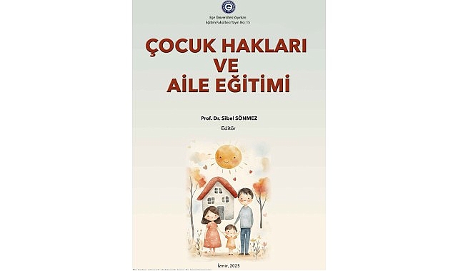 EGEÇEM “Çocuk Hakları ve Aile Eğitimi” Kitabı Hazırladı görseli