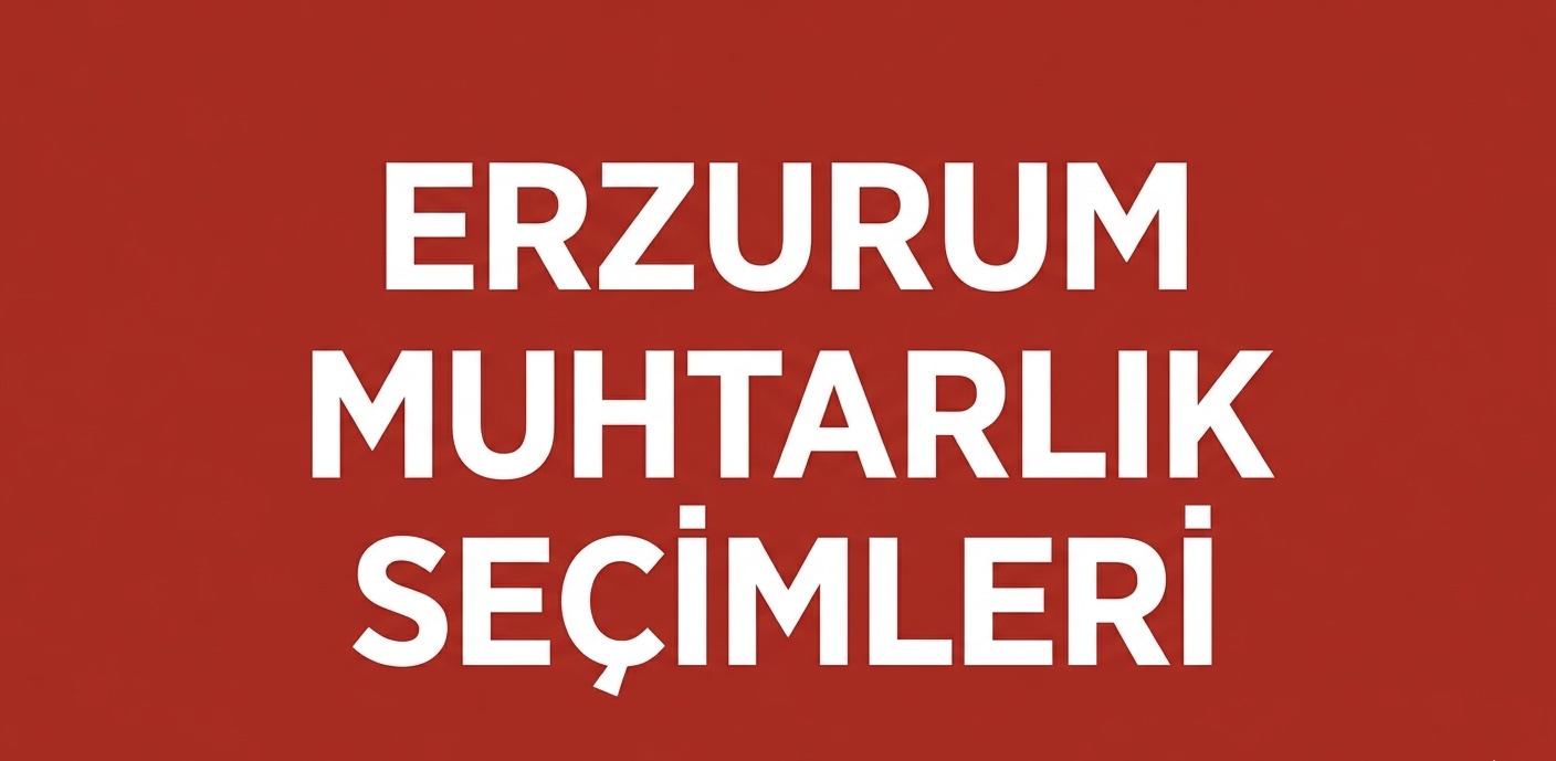 ERZURUM’DA MAHALLELERDE GÜÇLÜ ADAYLAR YARIŞIYOR! görseli