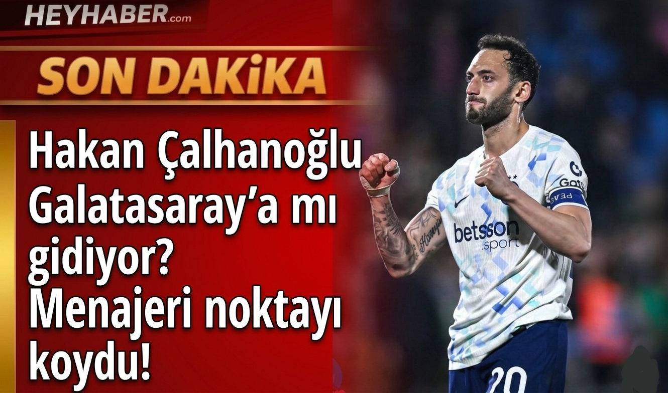 Hakan Çalhanoğlu Galatasaray’a mı gidiyor? Menajeri noktayı koydu! görseli