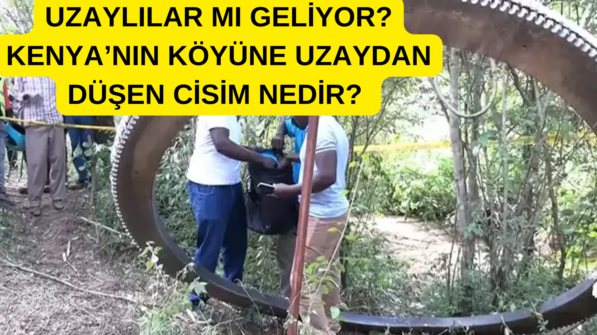 Kenya’da Bir Köye Uzaydan Cisim Düştü! görseli