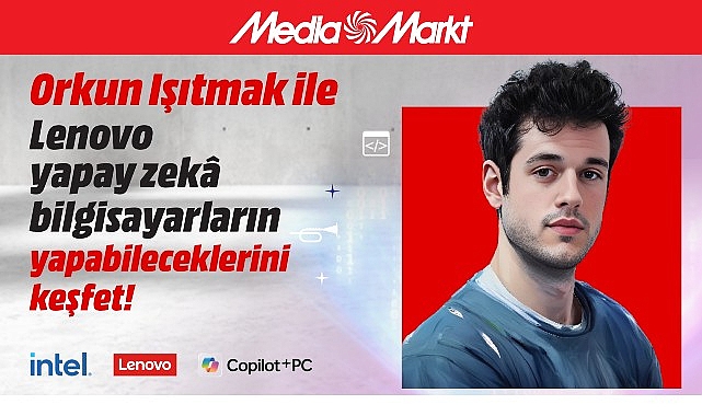 MediaMarkt, Intel, Lenovo ve Microsoft’la Yapay zekâ sohbetlerinin son buluşması Antalya’da! görseli