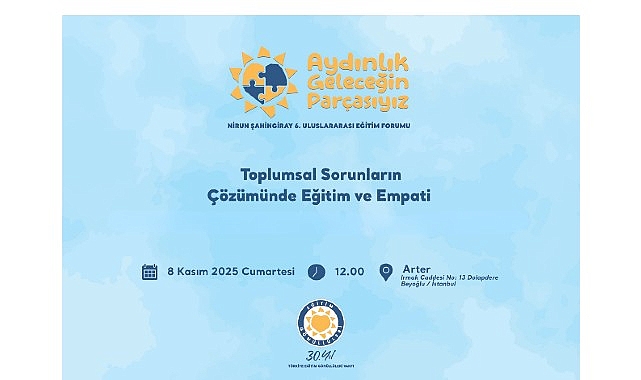 TEGV Nirun Şahingiray 6. Uluslararası Eğitim Forumu düzenlenecek görseli