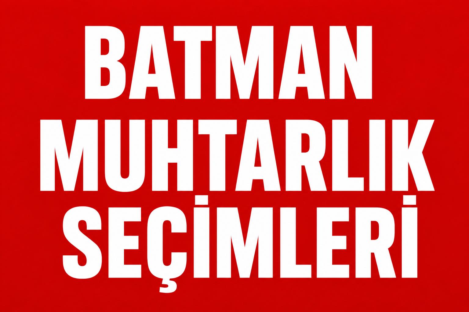 BATMAN’DA GENÇ MUHTAR ADAYLAR DİKKAT ÇEKİYOR! görseli