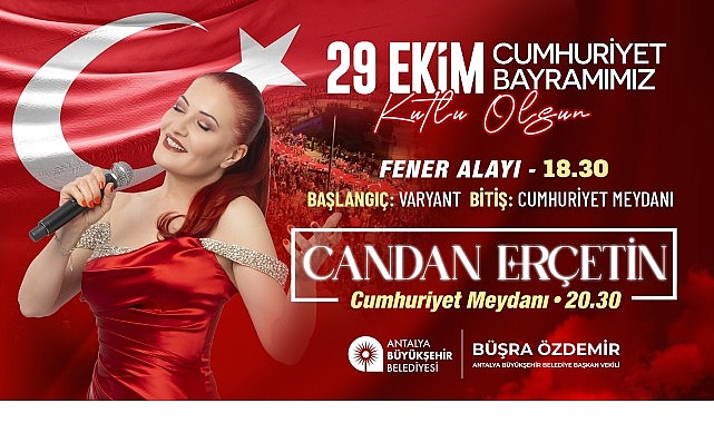 Antalyalılar Cumhuriyet’in 102. Yılını Candan Erçetin ile kutlayacak görseli