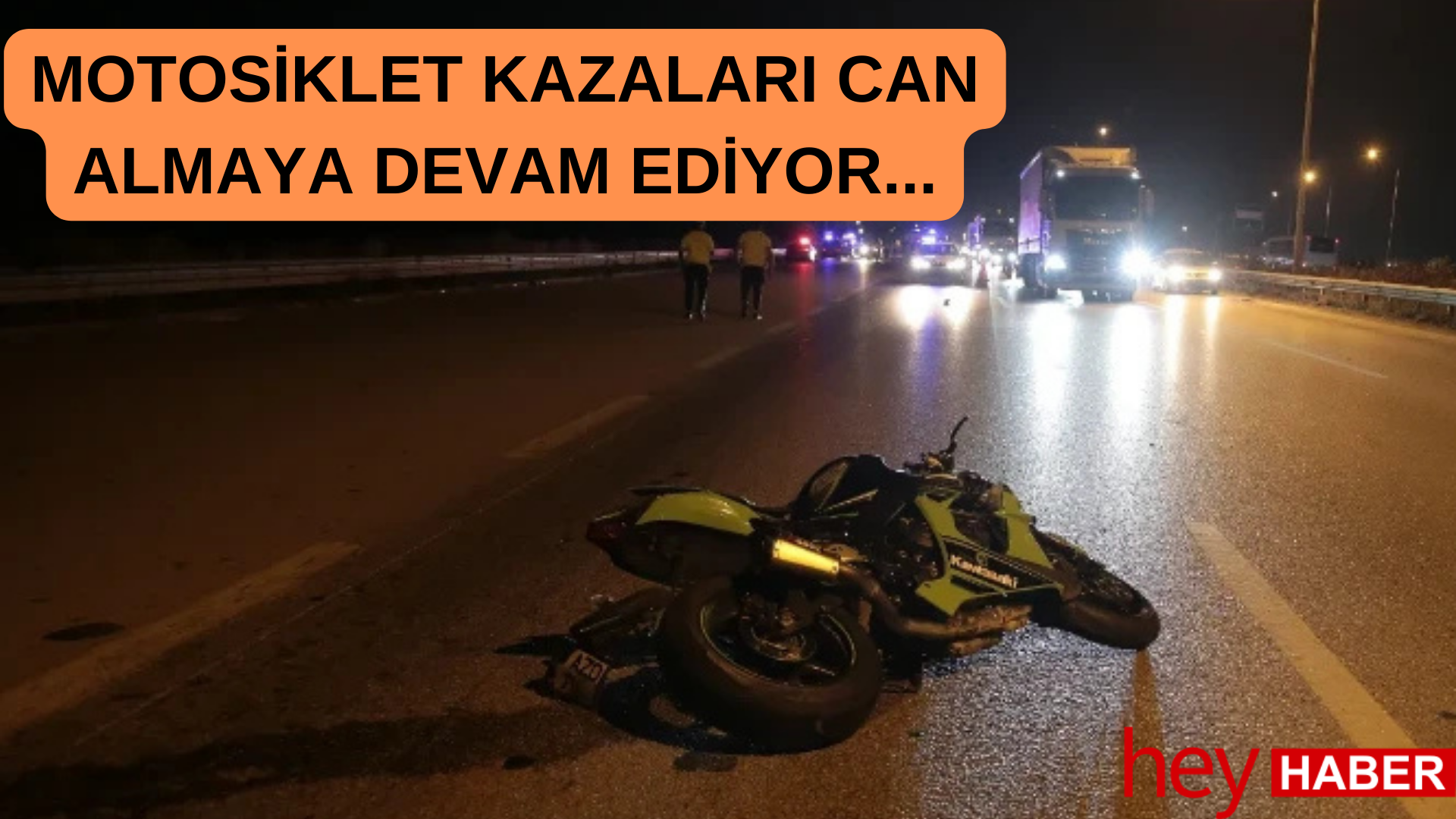 Son Günlerde Artan Motosiklet Kazaları! Motosiklet Kazası Yine Can Aldı… görseli