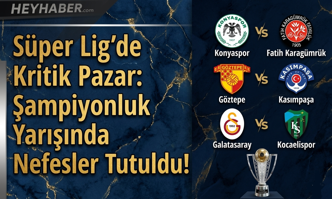Süper Lig'de Kritik Pazar: Şampiyonluk Yarışında Nefesler Tutuldu! görseli