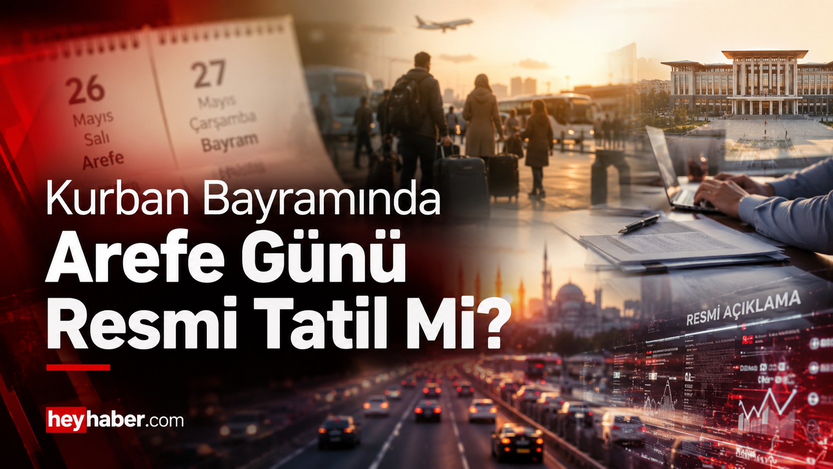 Kurban Bayramı'nda Arefe Günü Resmi Tatil mi? İşte Cevabı görseli
