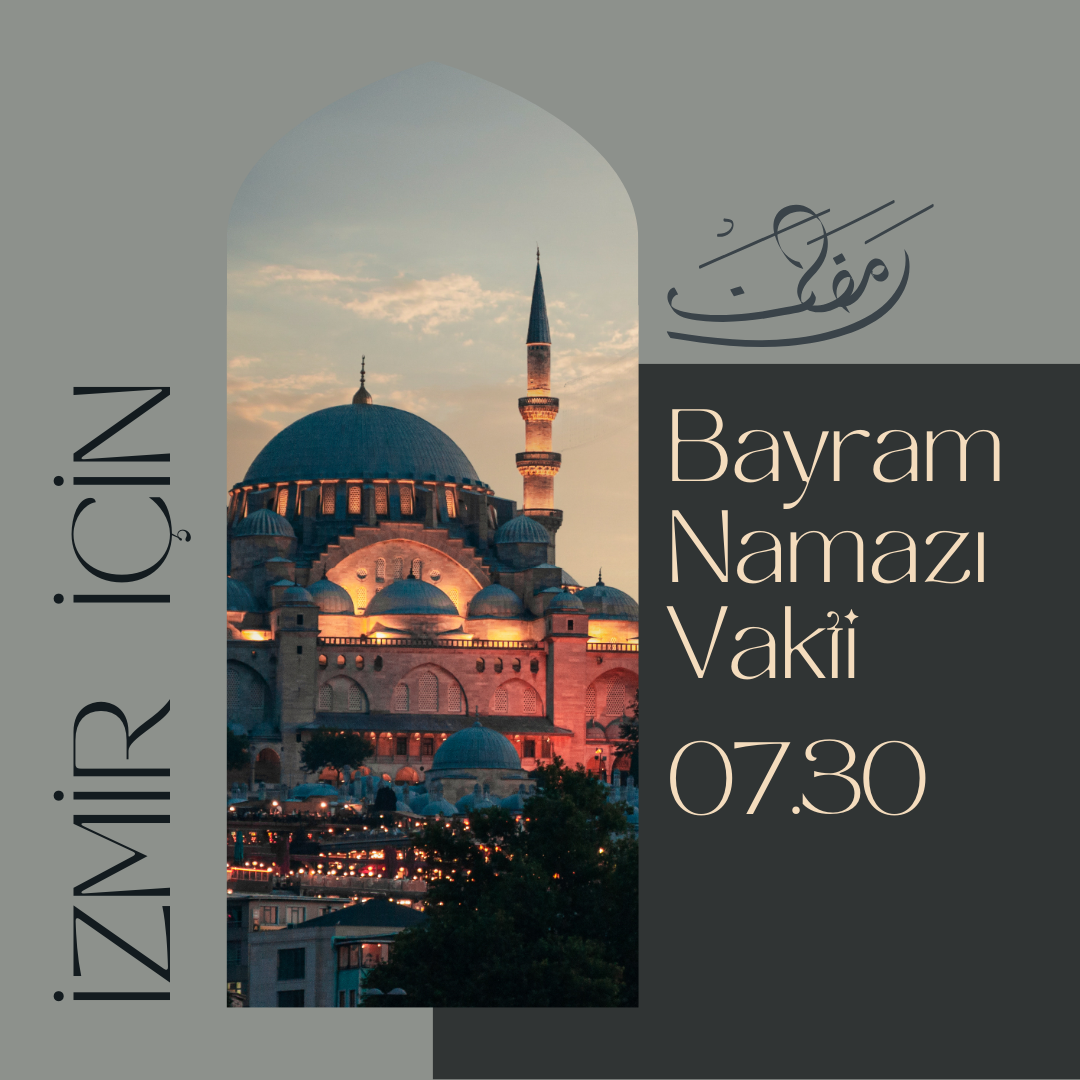 İzmir’de Ramazan Bayramı Namazı Saat Kaçta? 2025 Bayram Namazı Saati Belli Oldu! görseli