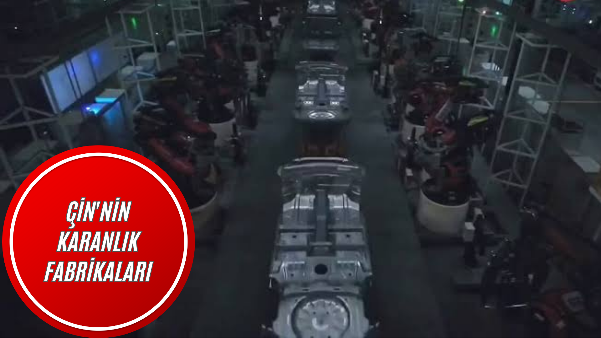 Çin'nin Karanlık Fabrikaları görseli