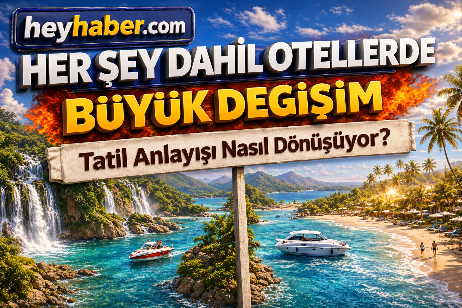 Her Şey Dahil Otellerde Büyük Değişim: Tatil Anlayışı Nasıl Dönüşüyor? görseli