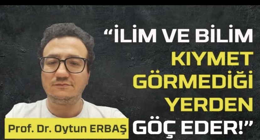 Kıymetli bir bilim insanı olan Prof. Dr. Oytun Erbaş, TV